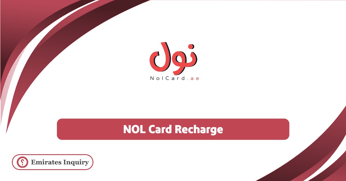 How to Recharge Dubai NOL Card Balance Online?