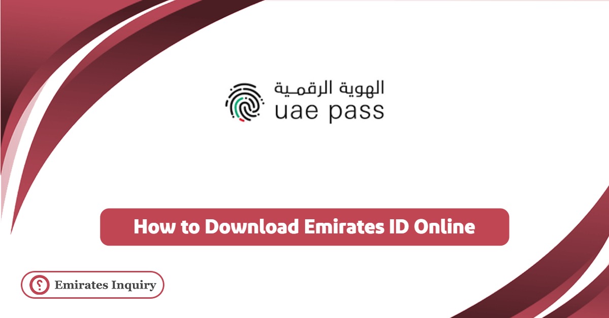 How to Download Emirates ID Online?